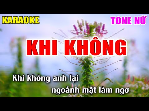 Khi Không Karaoke Tone Nữ - Nhạc Sống 2022 - Lâm Organ
