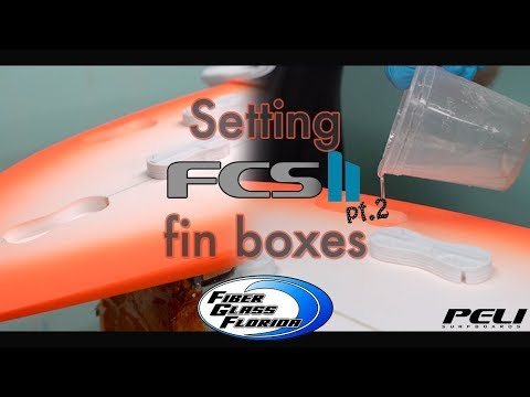 Setting FCS 2 fin boxes : installation