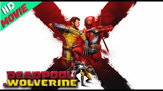 Deadpool & Wolverine (2024) - Full English Movie HD