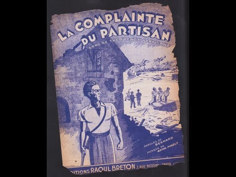Anna Marly "  La complainte du partisan "  1944 version 1963