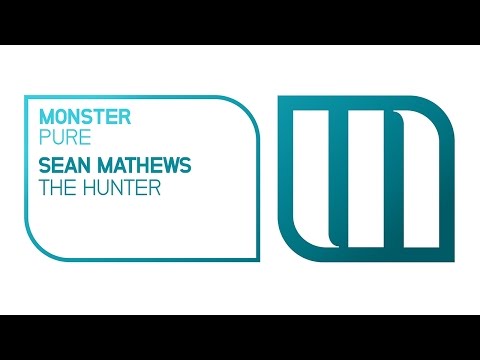 Sean Mathews - The Hunter [OUT NOW]