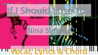 🎹If I Should Lose You, Chord &amp; Lyrics, Nina Simone, Synthesia Piano