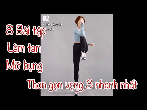 20 giây cho 8 bài tập làm tan mỡ bụng, thon gọn vòng 3