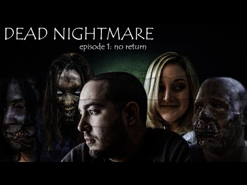 Zombie Apocalypse - Dead Nightmare Series Directors Cut Episodes 1-4  |  Zombie Short Film