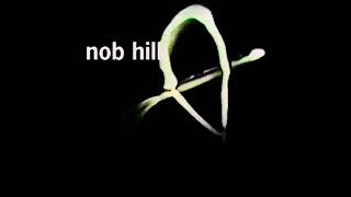 NOB HILL a film by Todd Verow
