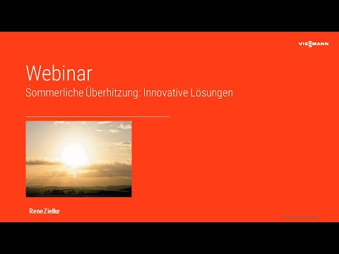 Sommerliche Überhitzung: Innovative Lösungen (Austria Solar Webinar 11)