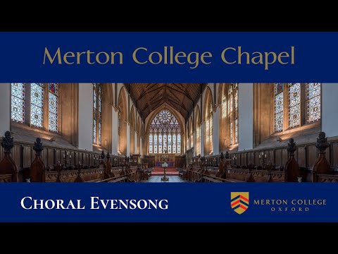 Choral Evensong Saturday 20 April from Merton College Chapel, Oxford
