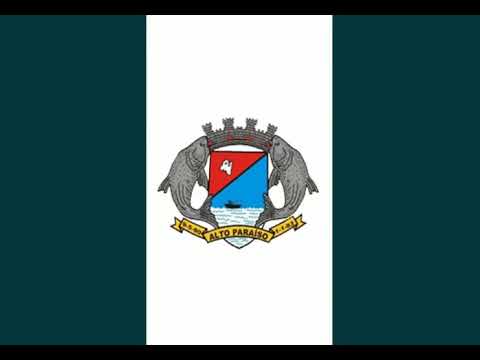 Hino de Alto Paraíso - PR (Letras na descrição)