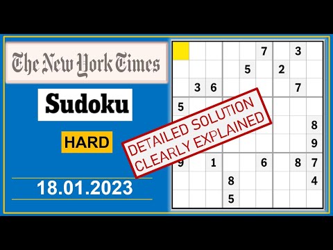 New York Times Hard Sudoku  Jan 18, 2023 -  Step By Step Solution