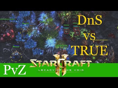 DnS vs TRUE (PvZ) - WCS Valencia 2018 - Starcraft 2: LotV Profi Replays [Deutsch | German]