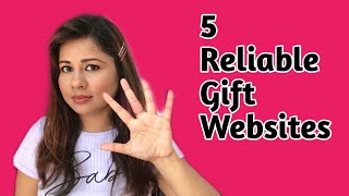 5 Reliable Gift Websites | For Any Occasion | India & Abroad