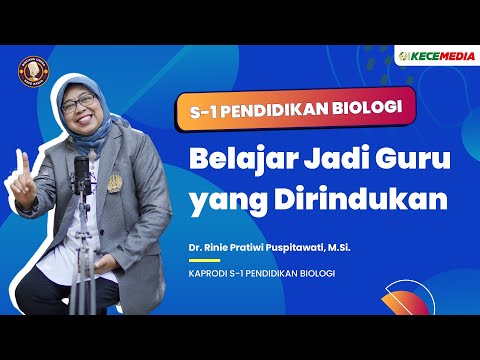 S1 Pendidikan Biologi, Belajar Jadi Guru yang Dirindukan - BINCANG UNESA Spesial Prodi