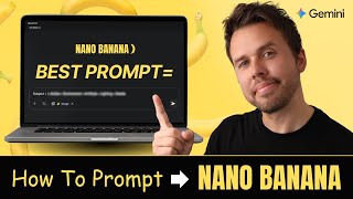 Master The Ultimate Nano Banana Prompt Formula (Beginners Guide)