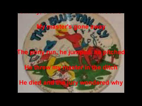 Blue Tail Fly - Jimmy Crack Corn