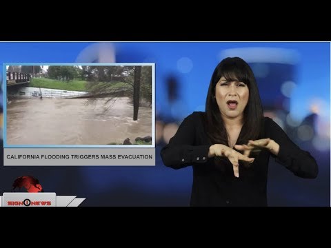 California flooding triggers mass evacuation (ASL - 2.28.19)