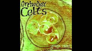 Orthodox Celts - Leads Me On