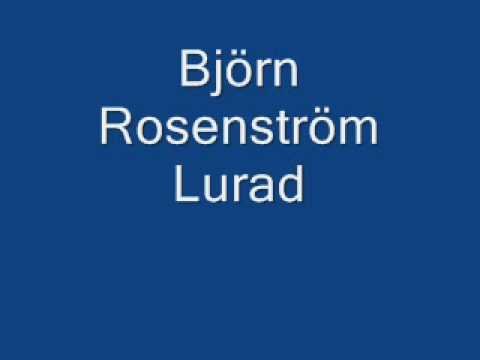 Björn Rosenström Lurad