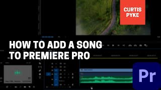 How To Add Songs and Music - Adobe Premiere Pro