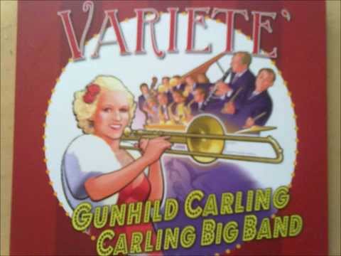 Gunhild Carling - Carling Big Band - Universe