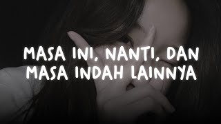 Download lagu masa ini, nanti, dan masa indah lainnya — nuca (slowed   reverb) mp3