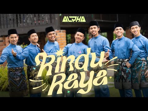 Rindu Raya - ALPHA (Official Music Video)