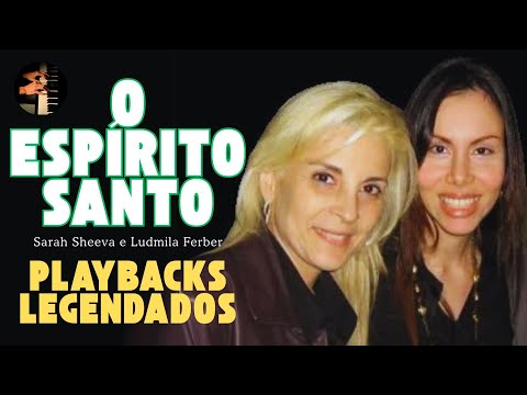 O Espirito Santo   Sarah Sheeva e Ludmila Ferber playback legendados #jesus #musica #louvor