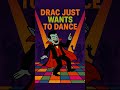 Drac Just Wants to Dance is a fun Halloween jam everyone can groove to!