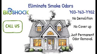 Smoke Odor Removal with BioShock