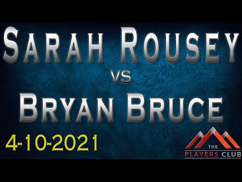 [4-10-21] Saray Rousey vs Bryan Bruce Race to 9