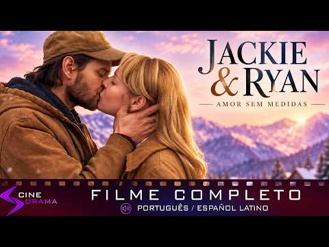 Jackie & Ryan: Amor Sem Medidas | Filme Completo Dublado | Drama (HD)