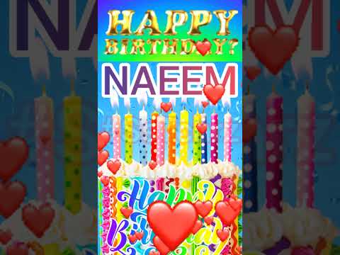 Naeem | Happy Birthday | Happy Birthday WhatsApp Status with Name | WhatsApp Status |