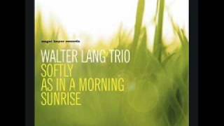 Walter Lang Trio - Monsieur Hulot