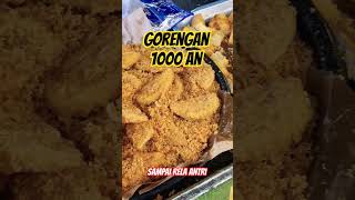 Download lagu gorengan 1000 enak dan ramai ! #batam #jajanan #gorengan #enak #viral #murah #unik #kuliner mp3