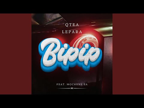 Bipip (feat. Mochene SA)