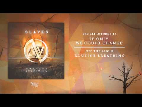 Video thumbnail for If Only We Could Change