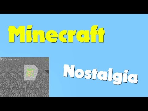 Minecraft Nostalgia - May 17, 2009