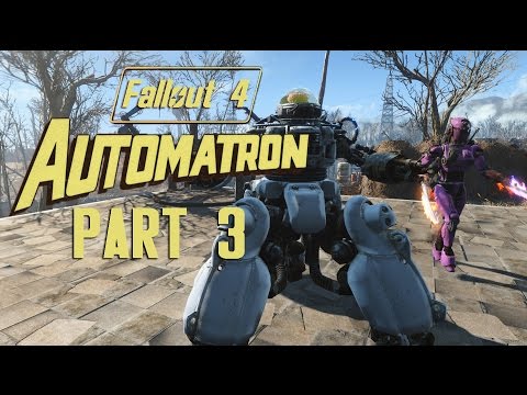 Fallout 4 Automatron DLC | Part 3| Jezebel's New Body