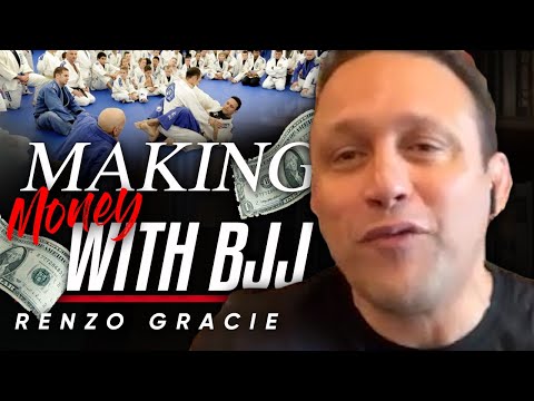 通過BJJ賺錢：為什麼我認為在這門藝術中賺錢是一個夢想--倫佐-格雷西。 (MAKING MONEY THROUGH BJJ: Why I Thought Making Money In This Art Was All A Dream - Renzo Gracie)