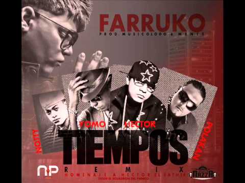 tiempos remix  farruko ft yomo polakan