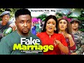 FAKE MARRIAGE 1 - Onny Michael Ugegbe Ajaelo Juliet Patrick 2024 latest exciting Nigerian movie #new