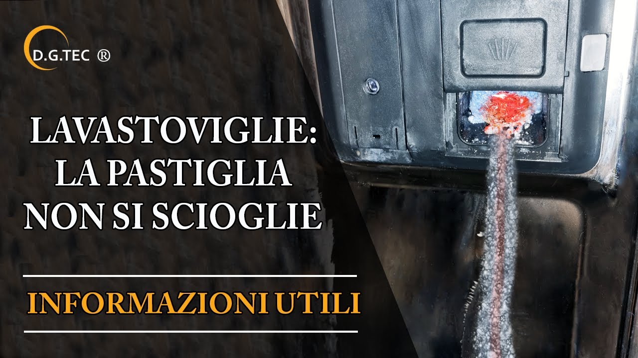 Pastiglia lavastoviglie non si scioglie