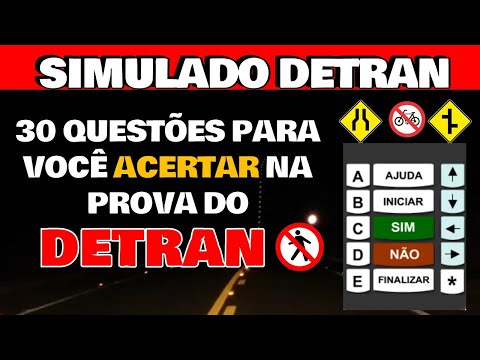 SIMULADO do DETRAN OFICIAL - GABARITANDO A PROVA de 30 questões DO DETRAN