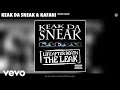 Keak Da Sneak, Kafani - Nope Naw (Audio)