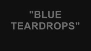 Blue Teardrops