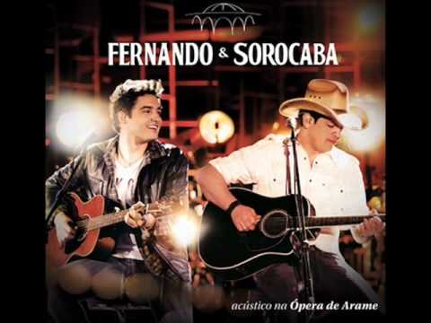 ( Nova ) - Fernando e Sorocaba - É Tenso - Acústico 2 - Ópera de Arame