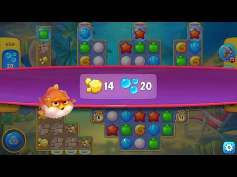 Fishdom 839 Hard Level - NO BooSTERS