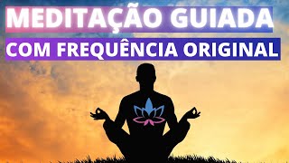 MEDITAO  com a frequncia Original