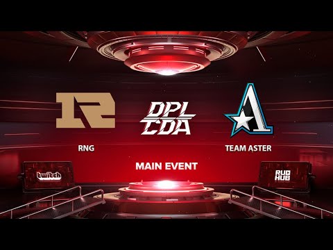 RNG vs Team Aster, DPL-CDA Professional League Season 1, bo3, game 1 [Mila & Inmate]