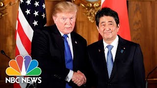President Donald Trump Holds Bilateral Meeting With Japan&#39;s Prime Minister Shinzō Abe | NBC News