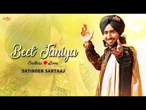 Beet Janiya Ae Ruta Haniya - Satinder Sartaj New Songs | New Punjabi Song